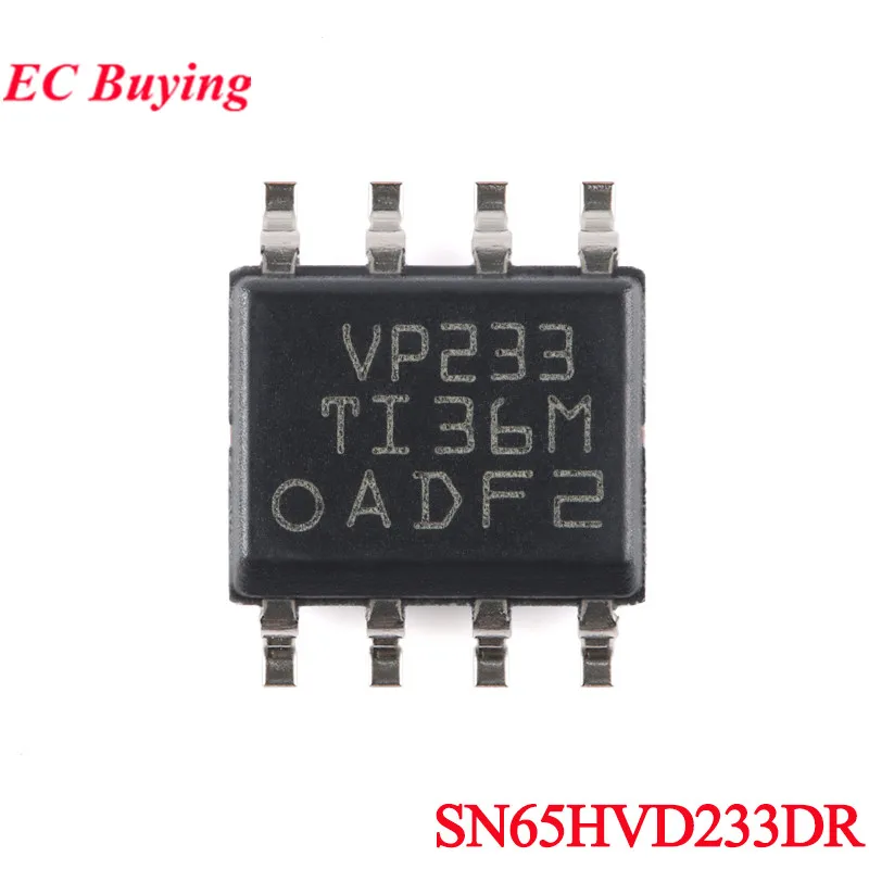 10pcs/1pc SN65HVD233DR VP233 SN65HVD SN65HVD233 SN65 SOIC-8 3.3V CAN Transceiver With Standby Mode And Loopback Function