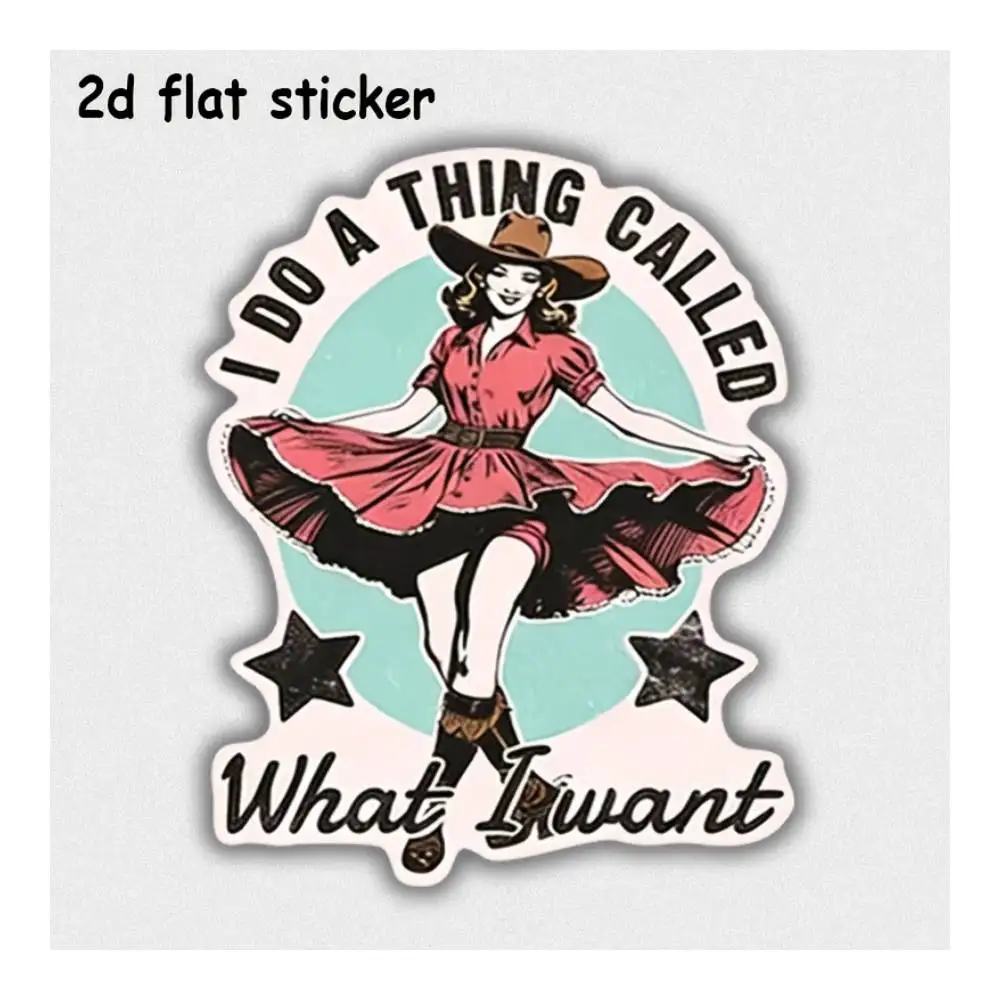 What I Wanted To Do Waterproof Decal For Laptops, Cars, Motorcycles, Water Bottles & Smooth Surfaces