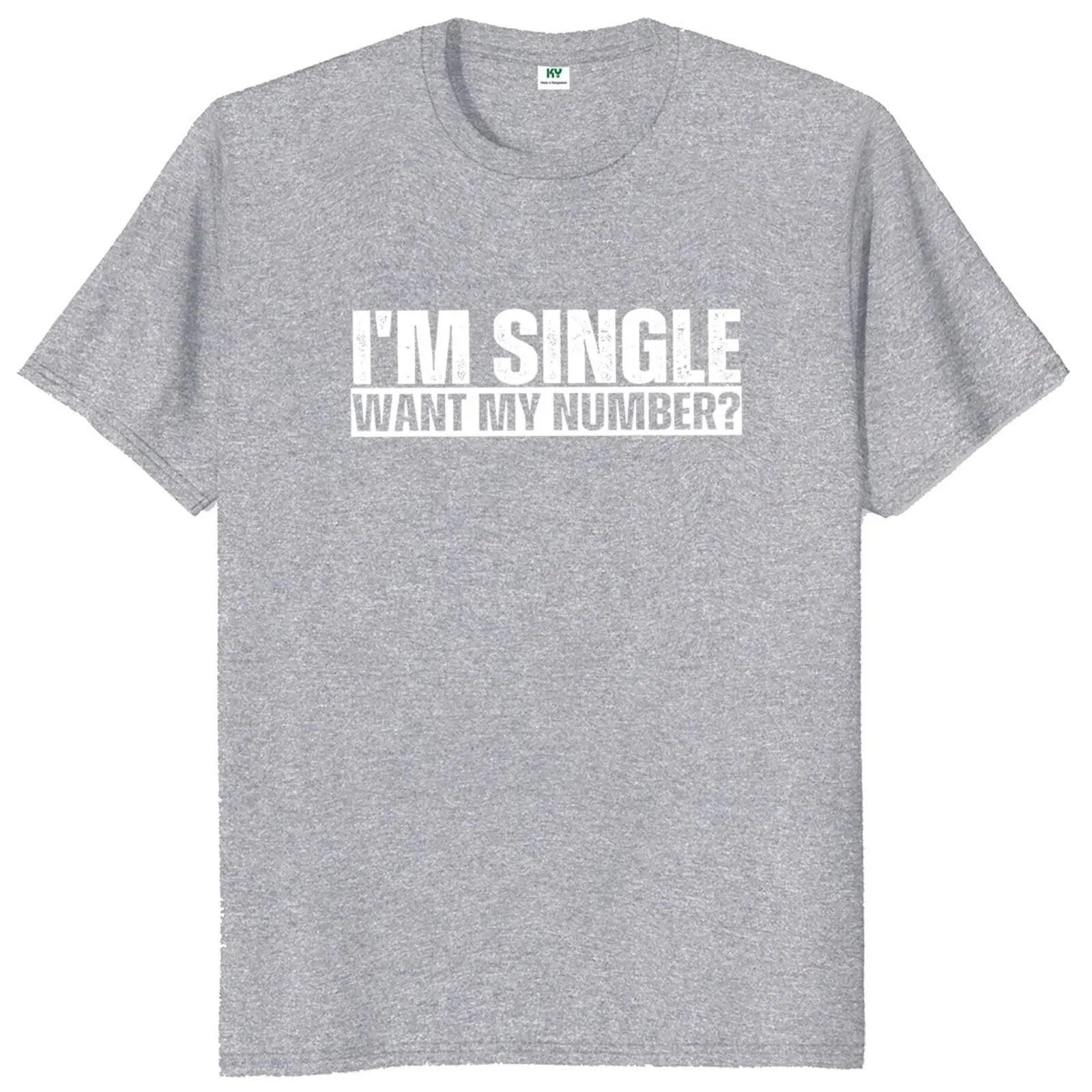 I Am Single Want My Number T Shirt Vintage Funny Gift T-shirt For Men Women 100% Cotton Soft Unisex O-neck Tee Tops EU Size