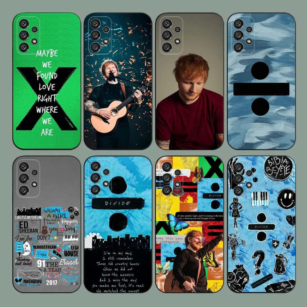 E-Ed Sheeran UK Singer  Phone Case For Samsung Galaxy A20,A21s,A22,A31,A32,A52,A53,A72,73,A80,A91 Soft Black Cover