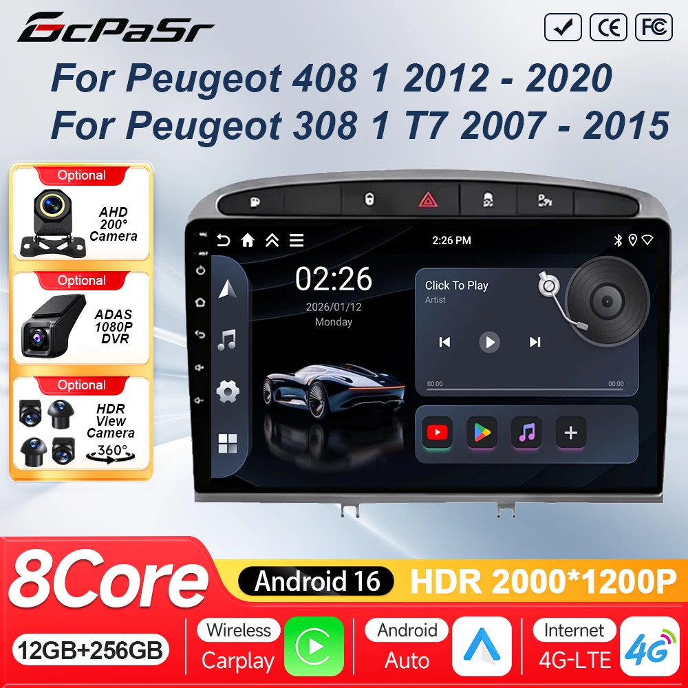Android 16 Car Radio Player For Peugeot 408 1 2012 - 2020 For Peugeot 308 1 T7 2007 - 2015 Wireless Android Auto Touch Screen 4G