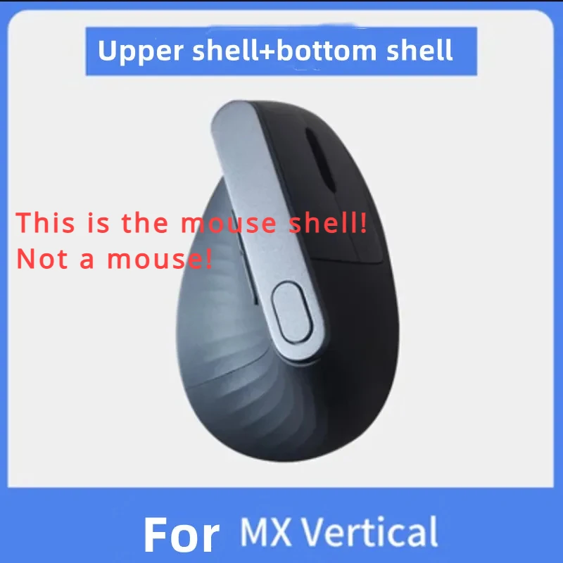 

Mouse shell for Logitech MX Vertical