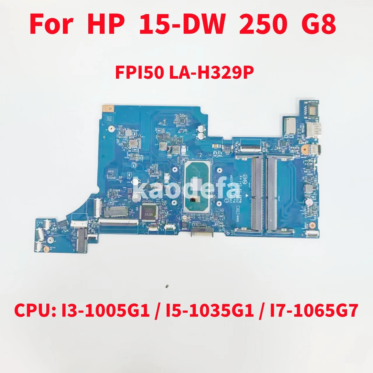 Fpi50 LA-H329P Voor Hp 15-dw Laptop Moederbord Cpu: I3-1005G1 I5-1035G1 I7-1065G7 L86470-601 L86465-601 L87541-601 100% Test Ok