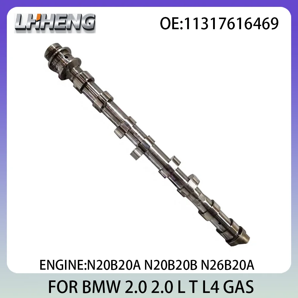 N20B20A N20B20B N26B20A Engine Parts Exhaust Camshaft For BMW 1 2 3 4 5 X1 X3 X4 X5 6 Z4 11317616469 2.0L 2.0 L T L4 GAS 10-21