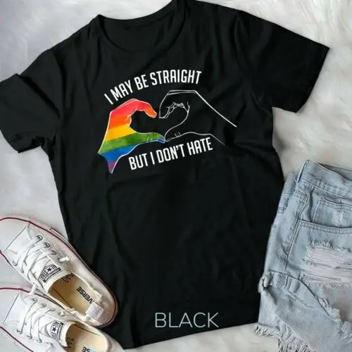 I May Be Straight But I Don't Hate - Support Pride LGBT Unisex & Youth T-shirt