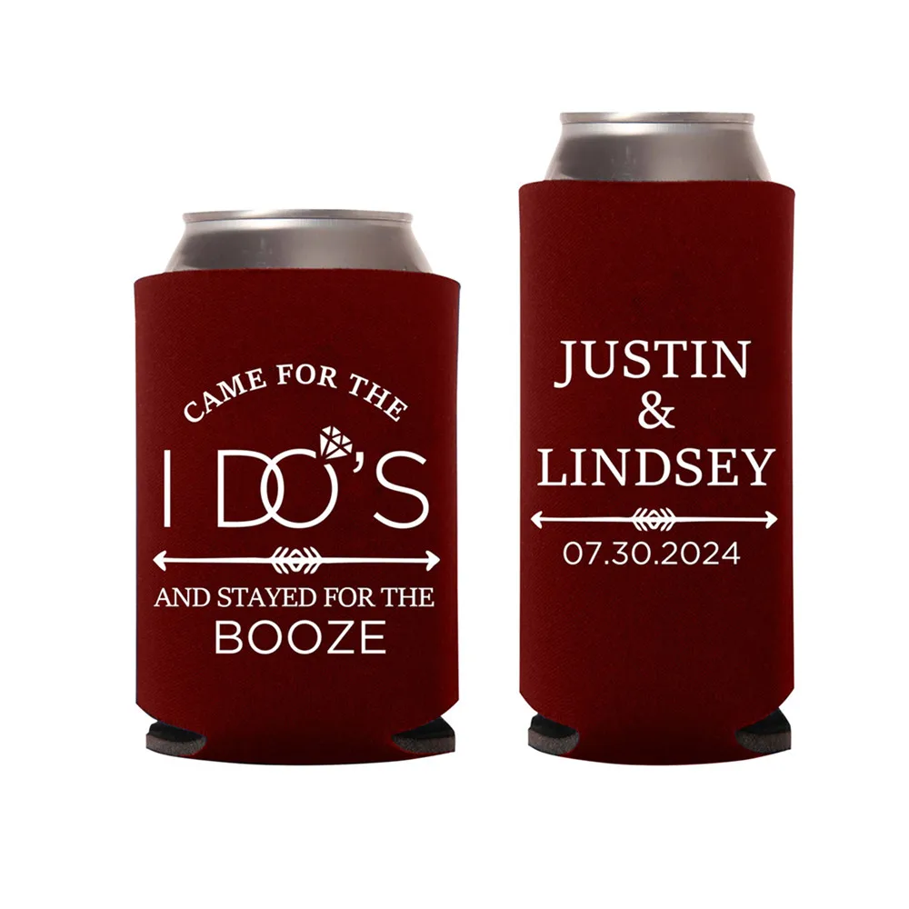 

Custom Wedding Favors - Can Coolers - Came for the I Do's and Stayed for the Free Booze - Funny Beer Can Coolers Insulators for