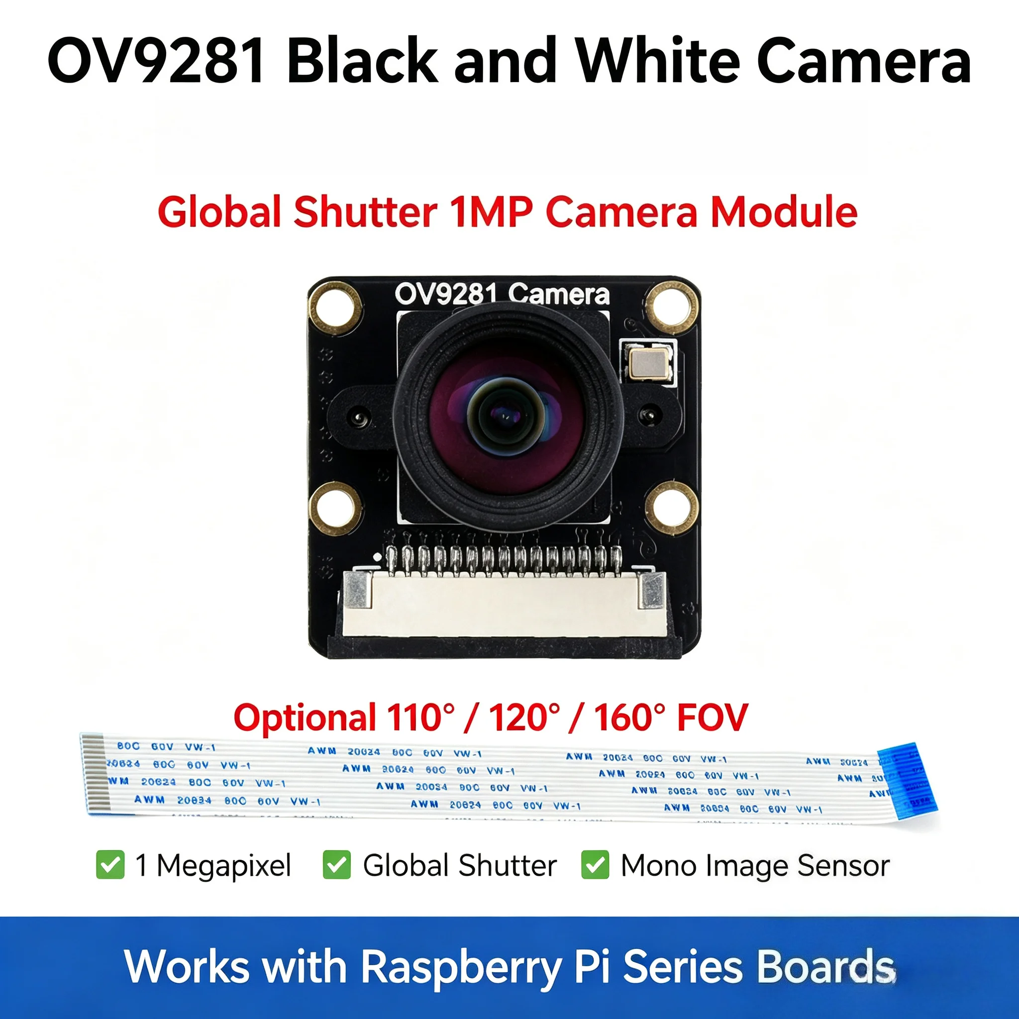 Raspberry Pi Camera OV9281 Monochrome, 110°/120°/160° Optional, Global Shutter, 1‑Megapixel