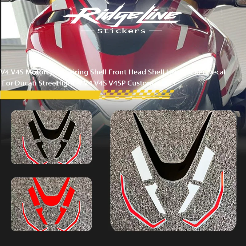 

V4 V4S Motorcycle Fairing Shell Front Head Shell Line Sticker Decal For Ducati Streetfighter V4 V4S V4SP Custom colors