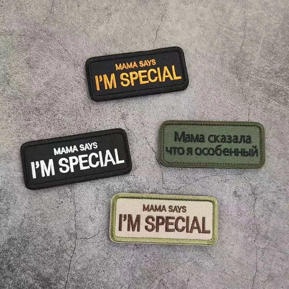 Mama Says Im Special Patch Russian Embroidery Tactical Morale Patches for Clothing Backpack Badge Hook&Loop Appliques Stickers