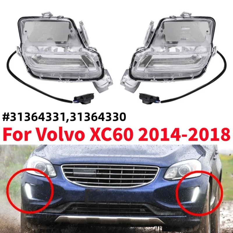 

Car Front LED Daytime Running Lamp Fog Light For Volvo XC60 2014-2018 #31364331,31364330