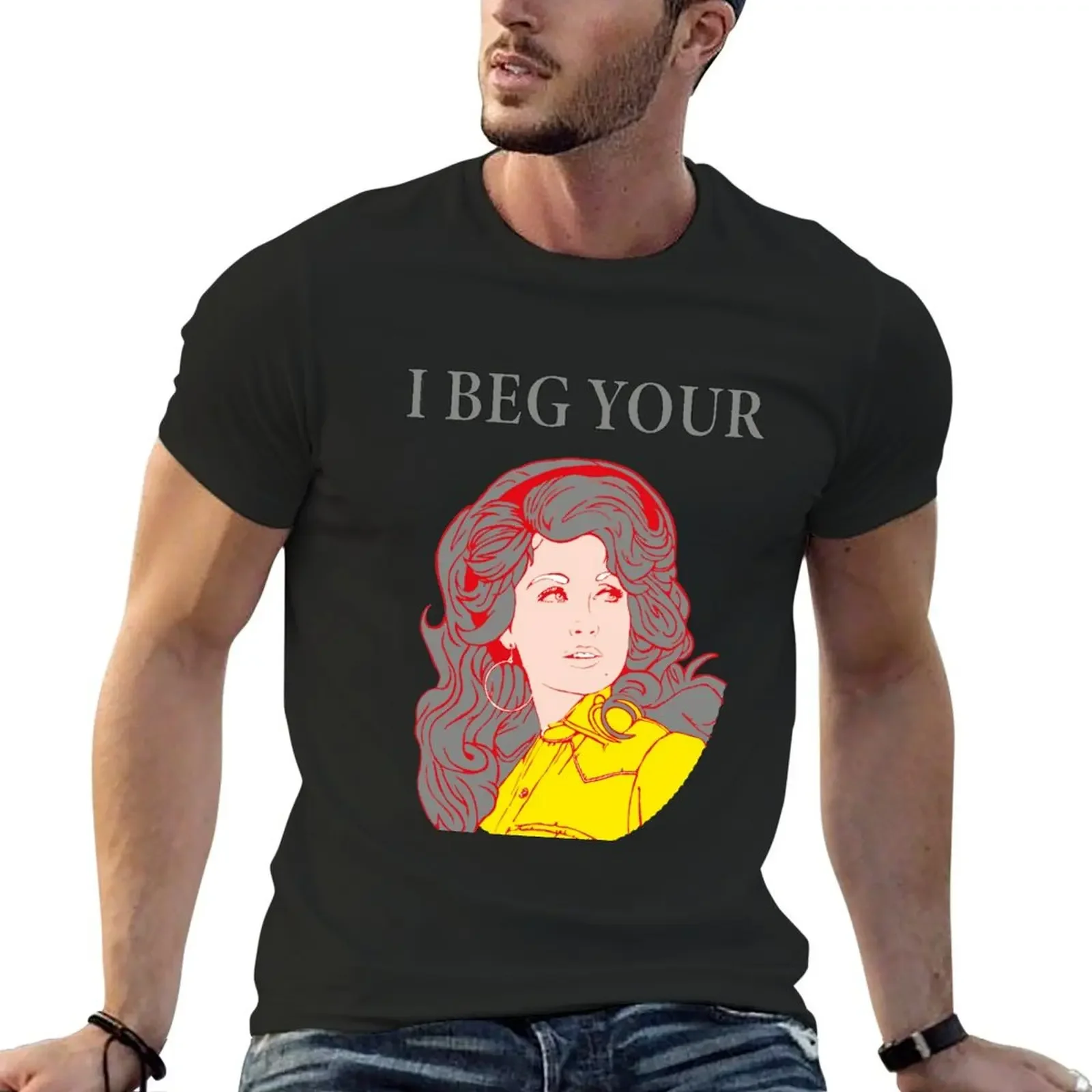 i beg your parton shirt T-Shirt heavyweights rapper graphic tees vintage anime shirt fitted t shirts for men