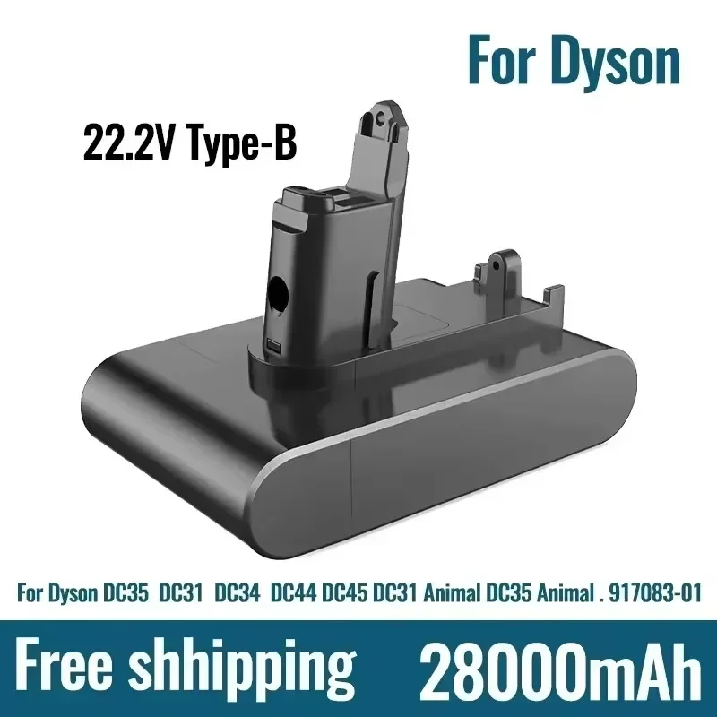 Новый оригинальный сменный аккумулятор 22,2 в B 28000 мАч DC31 Type-B для Dyson DC31 DC31B DC35 DC44 DC45, ручной аккумулятор для электроинструмента