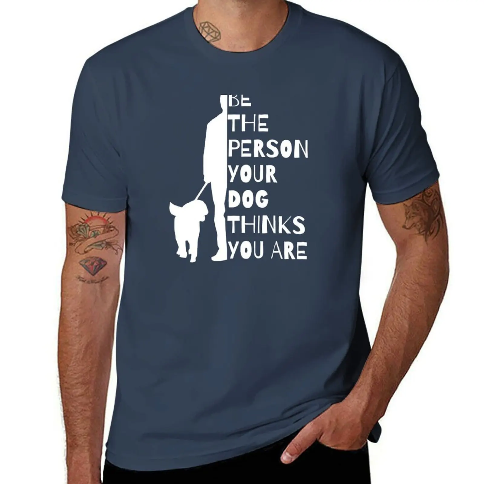 Be The Person Your …