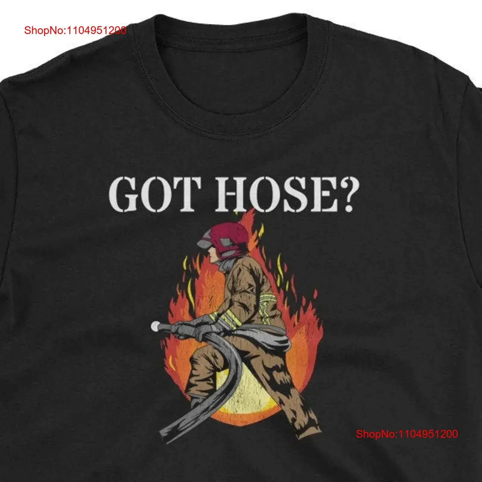 

Забавная футболка Fireman Got Hose Firefighter Hero, винтажная стираная дизайнерская одежда, стильная мужская графическая универсальная дышащая одежда