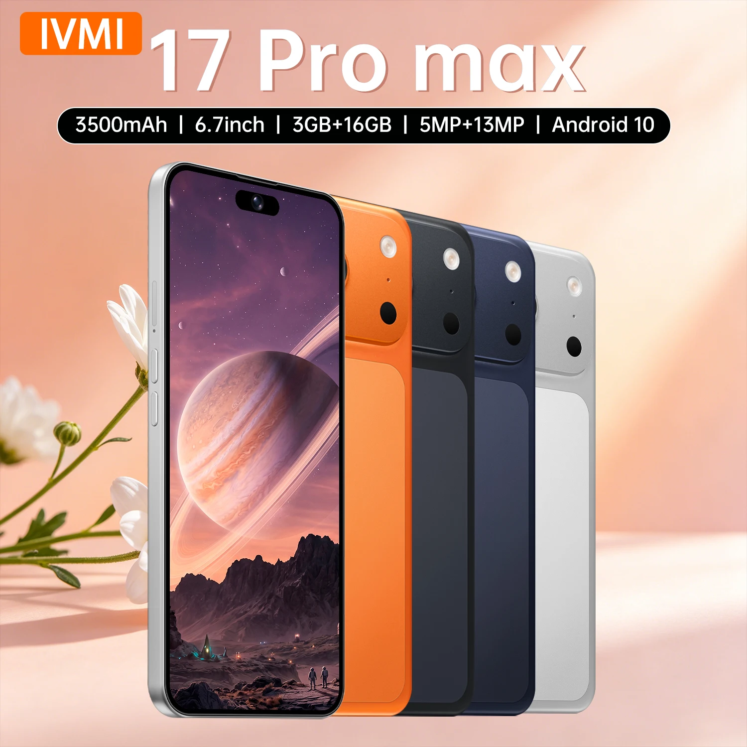 IVMI 17Pro Max Smartphone Android 10.0 6.7 inch Screen 3+16GB 5+13MP Mobile Phone 3500mAh For Google Play Store Phones