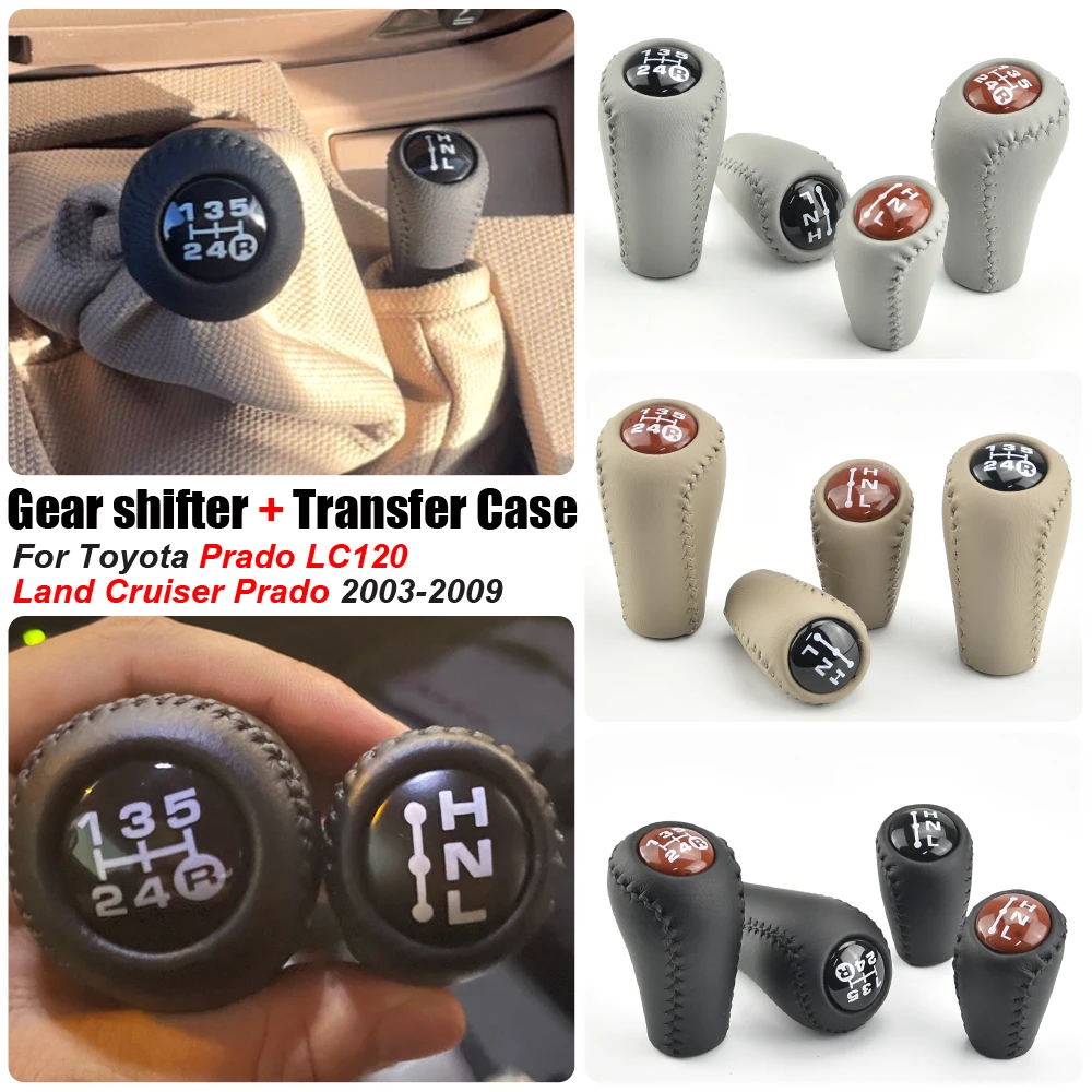 

Shifter Lever Handle Ball Gear Shift Knob For Toyota Prado LC120 Land Cruiser Prado 2003 2004 2005 2006 2007 2008 2009