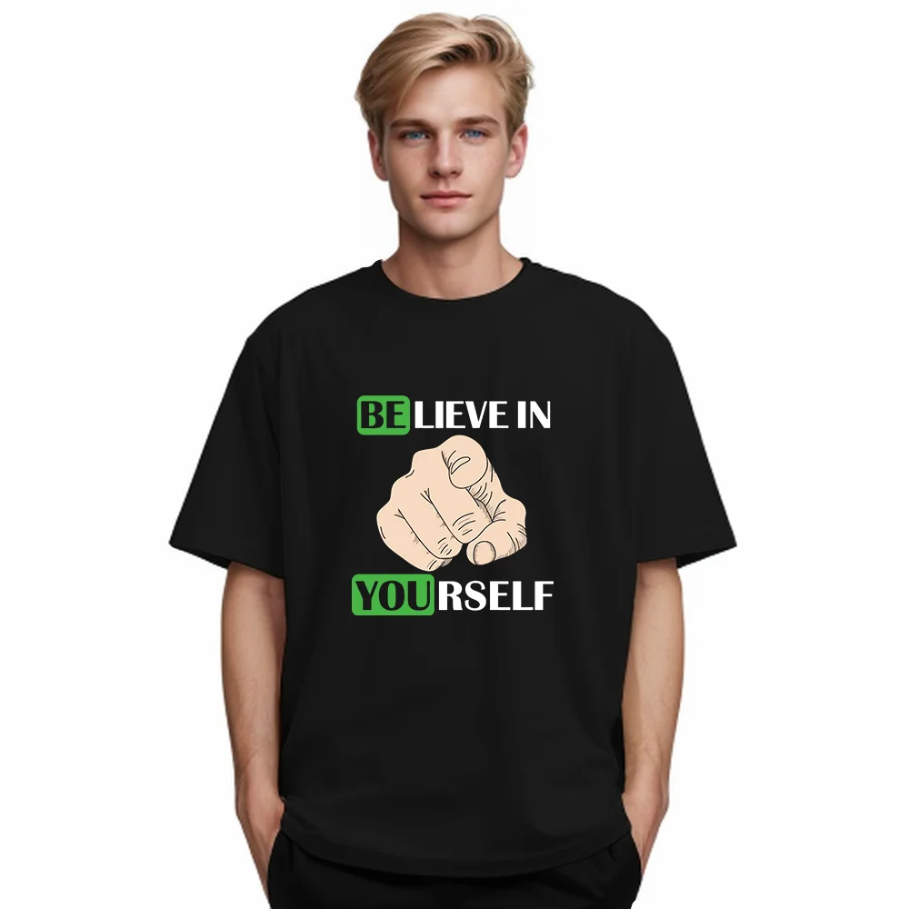 

Believe In Yourself Shirt 2025 Summer Inspirational Shirt custom Top Men and Women Sportswear o-Neck T-Shirt Motivational Shirt