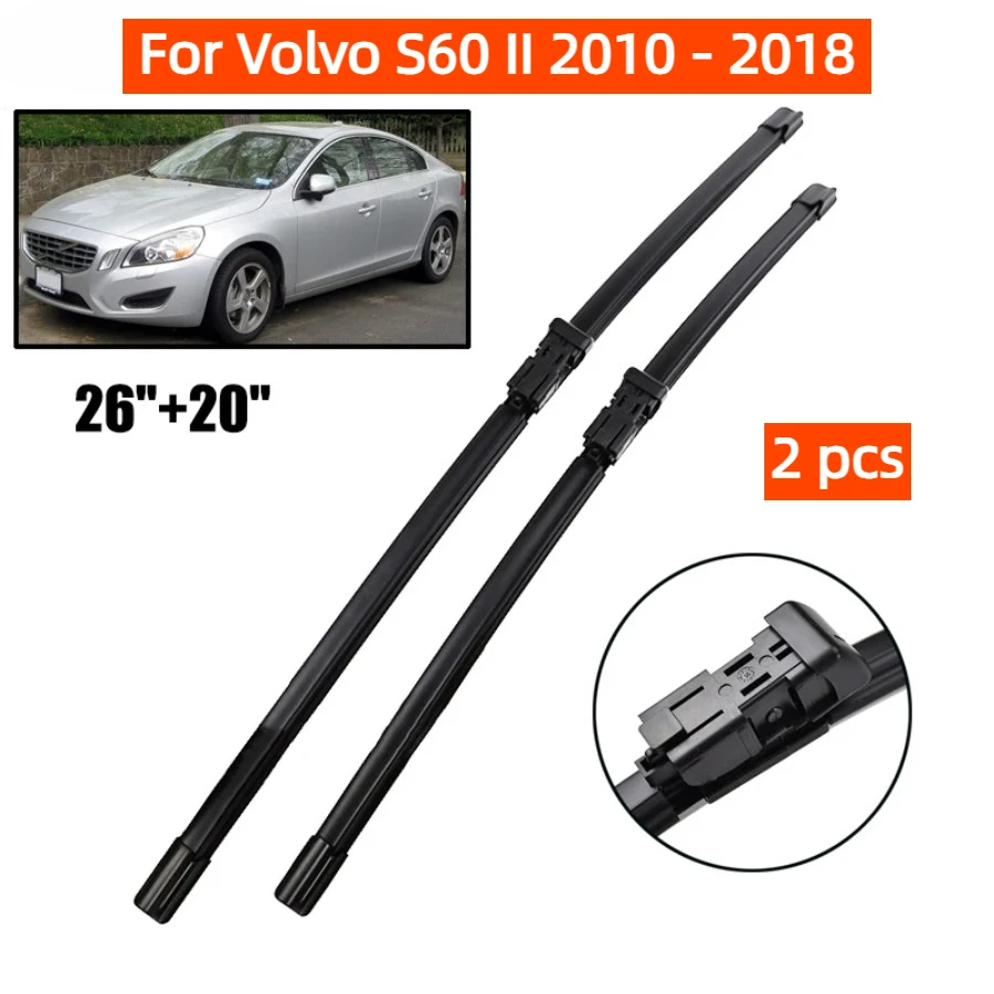 Escobillas de limpiaparabrisas delanteras para Volvo S60 II 2010 - 2018, limpiaparabrisas, ventana, cepillos para lluvia de coche, 26 ''+ 20'', piezas de automóvil