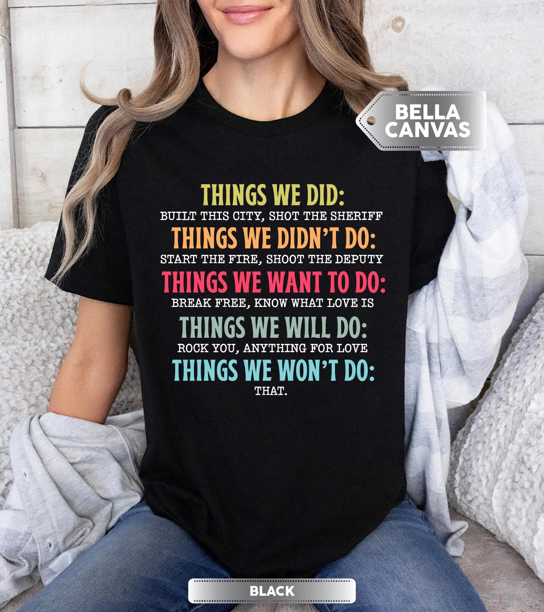 Things We Did Didn't Want Will Won't Do Tee, Retro Vintage T-Shirt, Sarcastic Shirt, Things We Did Tee, Funny Gift Tee, Shirts