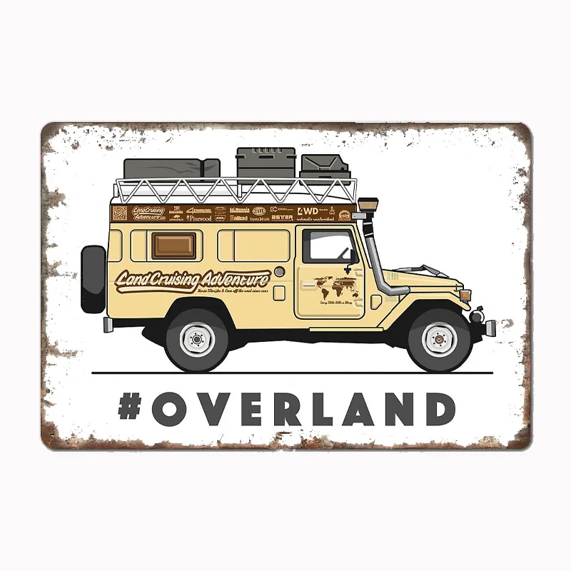 OVERLAND Metal Plaque Poster Club Home Bar Cave Classic Plaques Tin Sign Posters Room Wall Decor