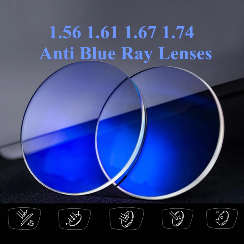 

1.56 1.61 1.67 1.74 Index Aspheric Anti Blue Ray Lenses Optical Prescription Myopia Hyperopia Resin Lens for 2PCS