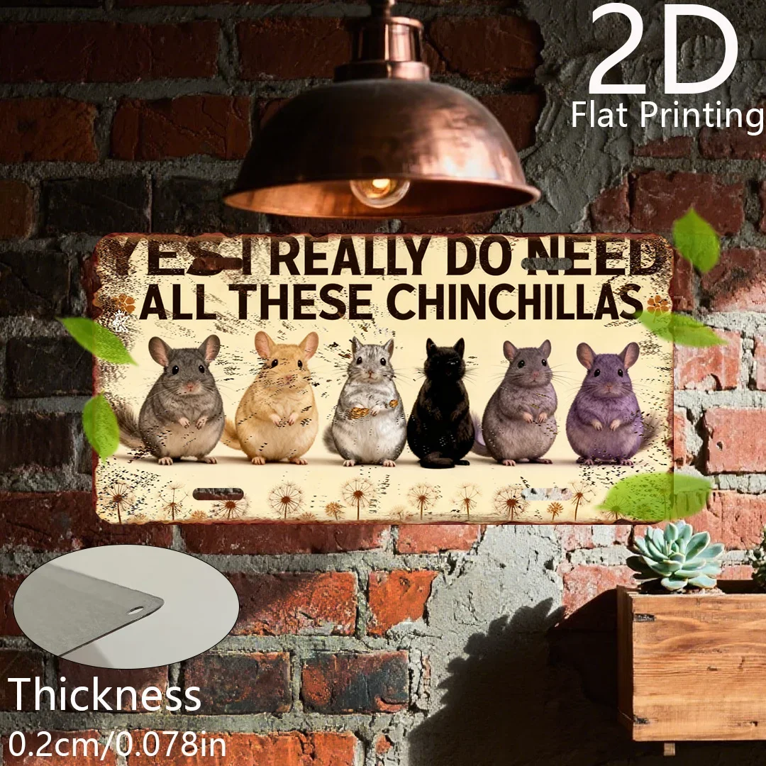 2D Flat,1pc Pack, Vintage Sign, Decorative Plaques,I Really Need These Chinchillas, Vintage Home Decor, Animal Themed Signs