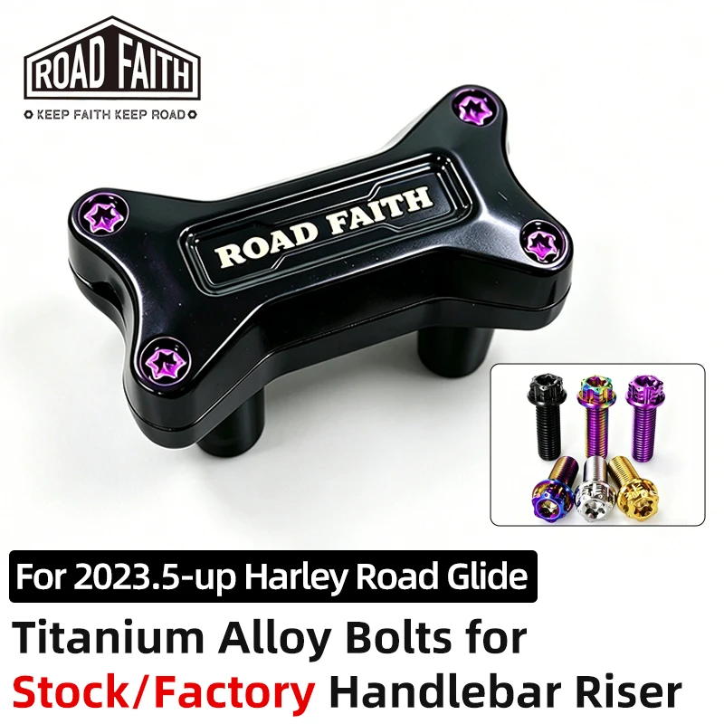 Road Faith Titanium Alloy Motorcycle Factory Handlebar Riser Bolt Screw for Harley 121CVO/121ST Road Glide '24-up 117 Road Glide