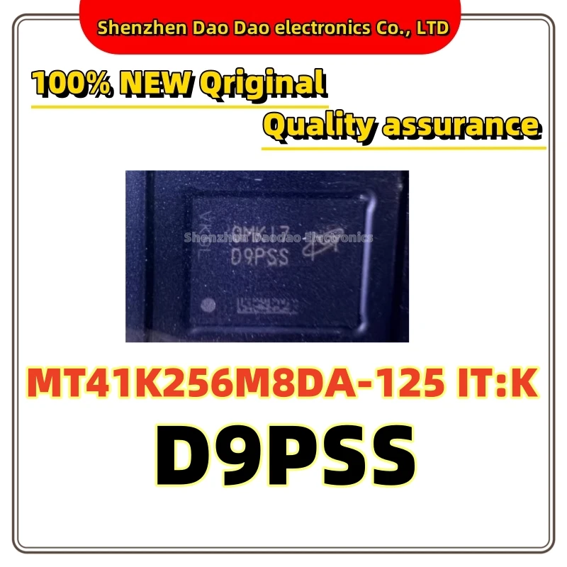 

MT41K256M8DA-125 IT:K silk screen D9PSS BGA-78 memory chip new original