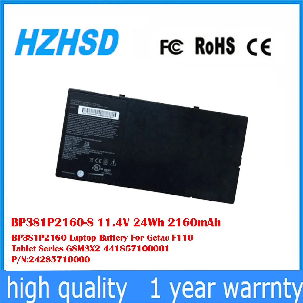 

BP3S1P2160-S 11.4V 24Wh 2160mAh BP3S1P2160 Laptop Battery For Getac F110 Tablet Series G8M3X2 441857100001 P/N:24285710000