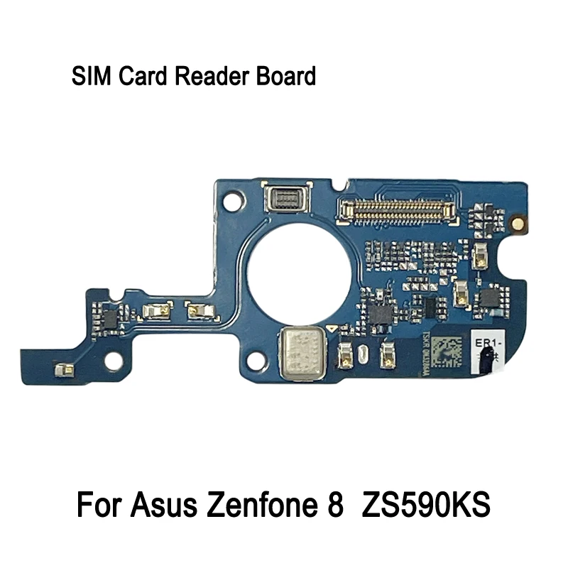 SIM Card Reader Board For Asus Zenfone 8 ZS590KS ZS590KS-2A007EU Phone Repair Replacement Spare Part