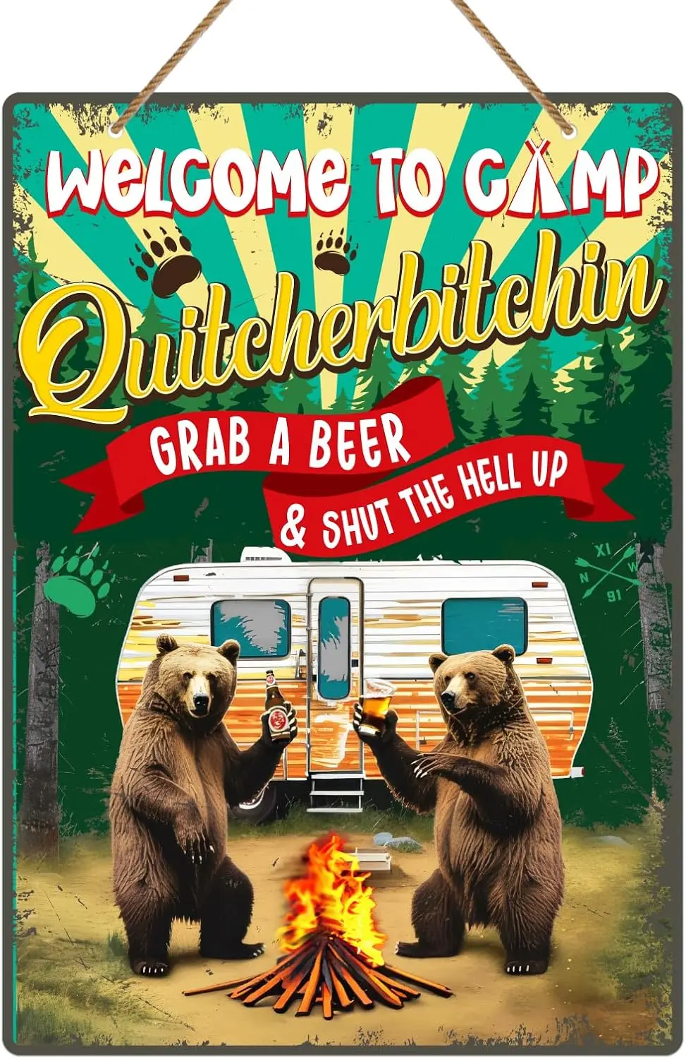 Funny Welcome to Camp Quitcherbitchin Sign ; Camping Sign Camping Gifts for Campers Decor Farmhouse Rustic Camping Sign Accessor