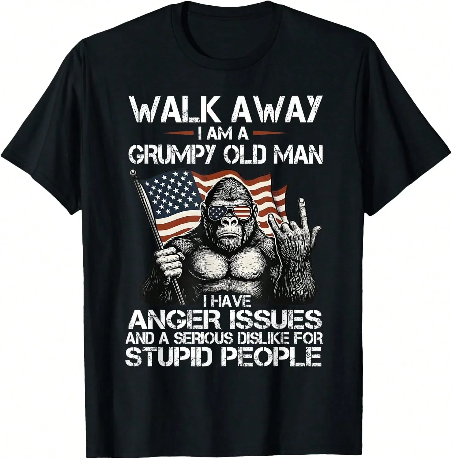 Walk Away I Am A Grumpy Old Man I Have Anger Issue Sasquatch T-Shirt