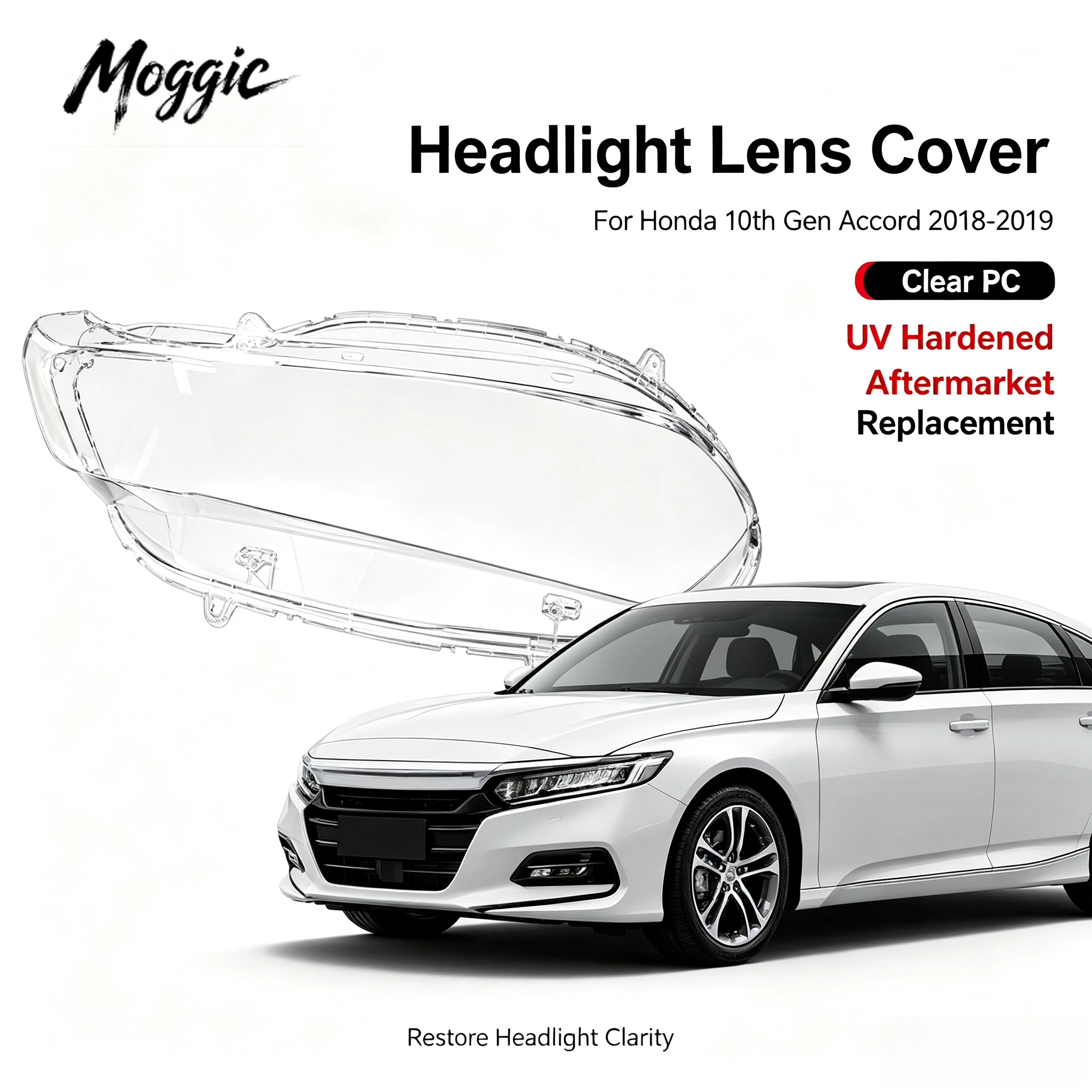 Moggic Headlight Lens Cover Compatible With 2018 2019 Accord Tenth Generation Sedan Left Right Side Replacement Clear