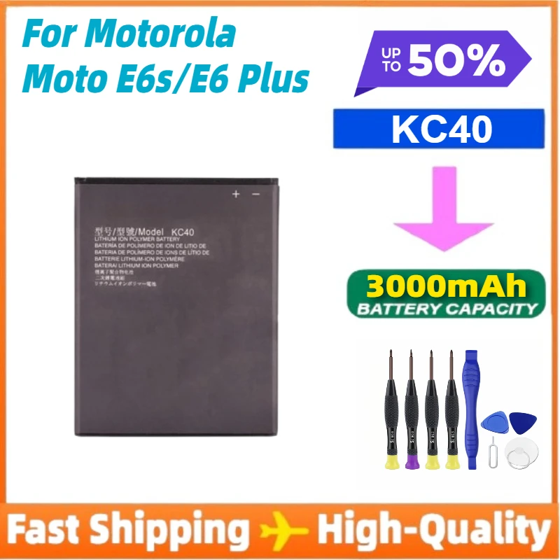 KC40 3000mAh Battery for Motorola Moto E6 Plus XT2025-1 XT2025-2 Mobile Phone Batteries+Free Tools