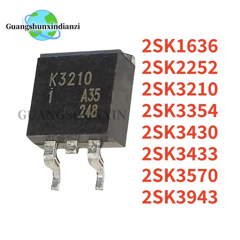 10 Uds nuevo 2SK3210 2SK2252 2SK3433 2SK3354 2SK3430 2SK3943 2SK1636 2SK3570 TO-263 K3210 K2252 K3433 K3354 K3430 K3943 K1636 K357