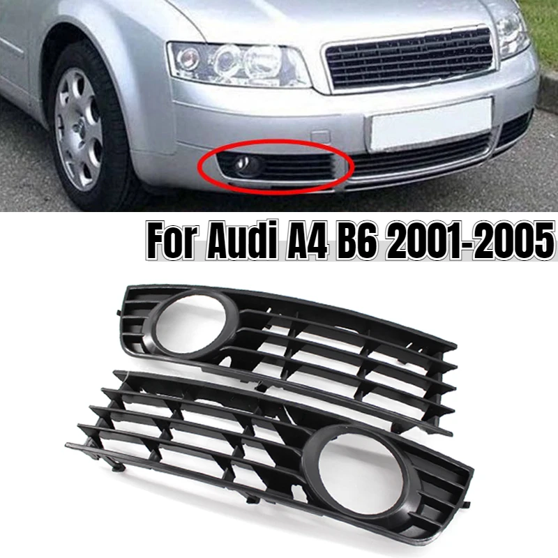 Fog Lamp Grille Anti-collision Tough ABS L/R Front Bumper Fog Light Grille 8E0807681 8E0807682 for Audi A4 B6 2001-2005