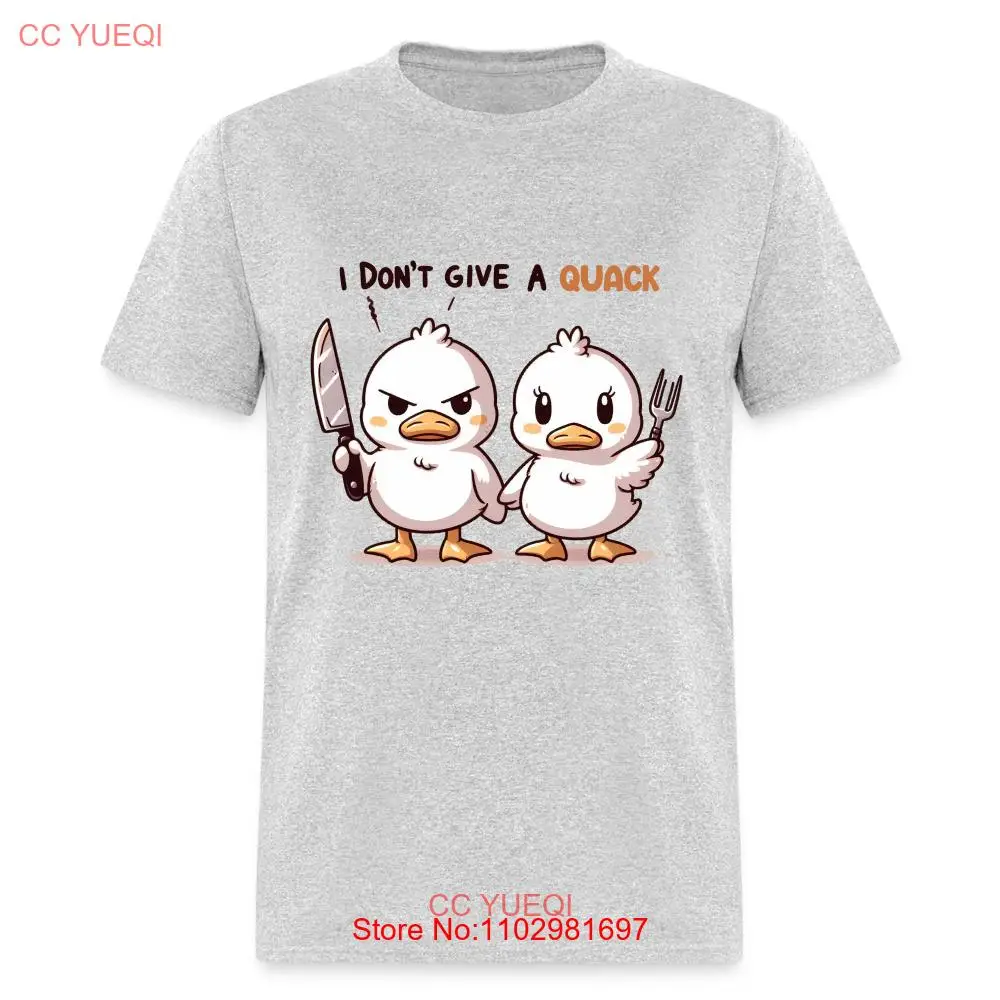 I Don't Give a Quack T-Shirt