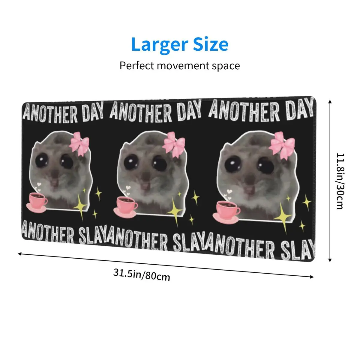 Large Mouse Pad Sad Hamster Another Day Another Slay Gamer PC Laptop Mats Keyboard Carpet Computer Gaming Desk Mat