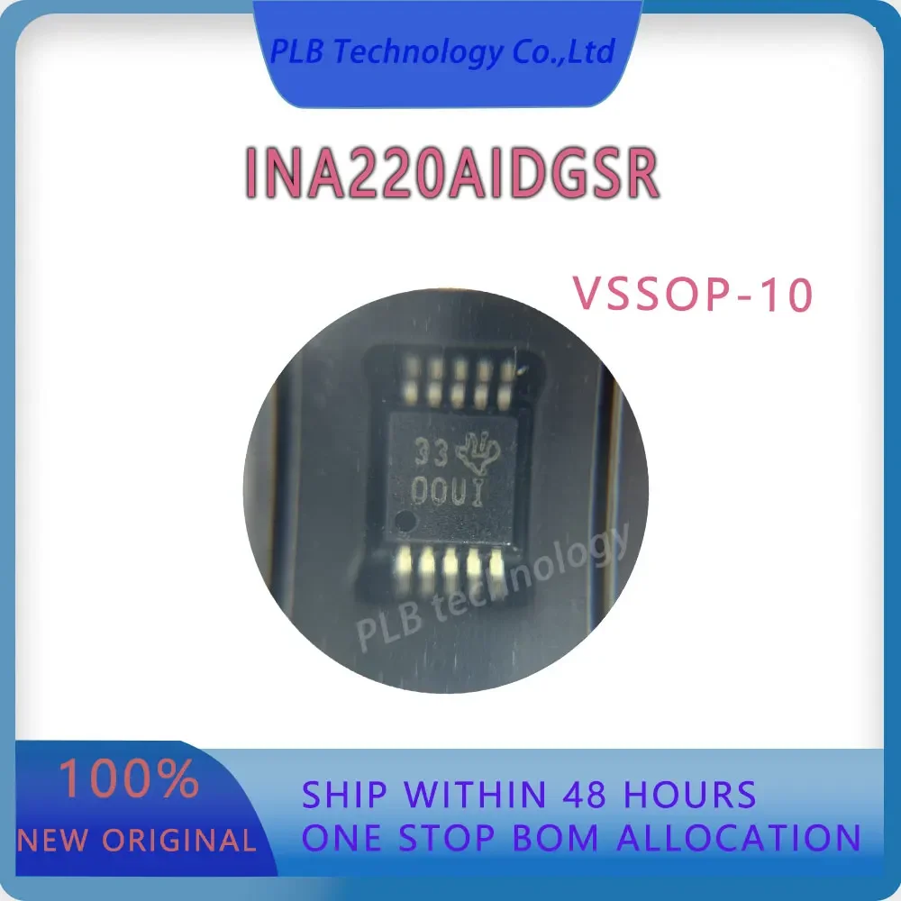 INA220 New Original INA220AIDGSR Digital Power Monitors Electronic VSSOP10 Current-sense Amplifiers IC