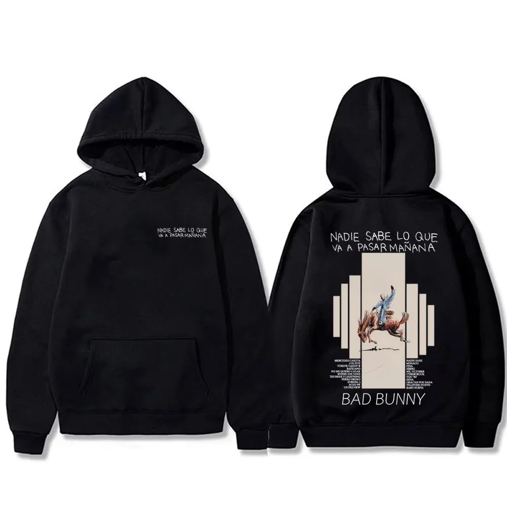 

Rapper Bad Bunny Nadie Sabe Lo Que Va A Pasar Manana Graphic Hoodie Men Women Fashion Hip Hop Streetwear Oversized Sweatshirt