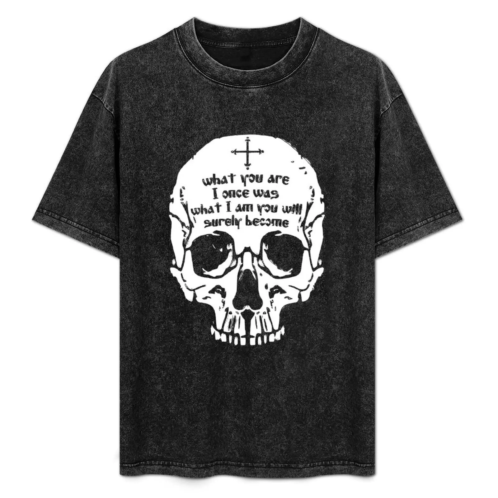 

What You Are I Once Was... T-Shirt Big Size Short Sleeve Tee for Men