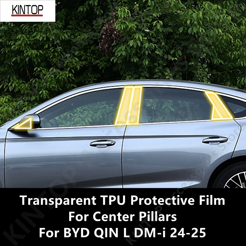 

Для BYD QIN L DM-i 24-25 центральные стойки, прозрачная защитная пленка из ТПУ, ремонтная пленка против царапин, аксессуары для ремонта