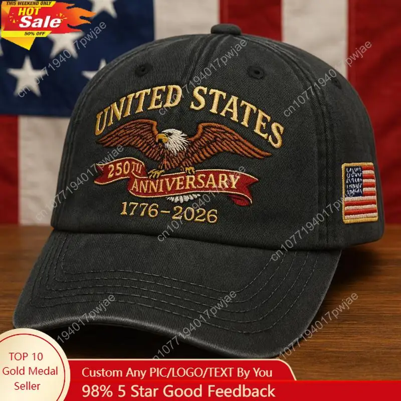 

United States 250th Anniversary Embroidered Dad Cap, 1776-2026 Eagle Hat, Semiquincentennial Gift Cap