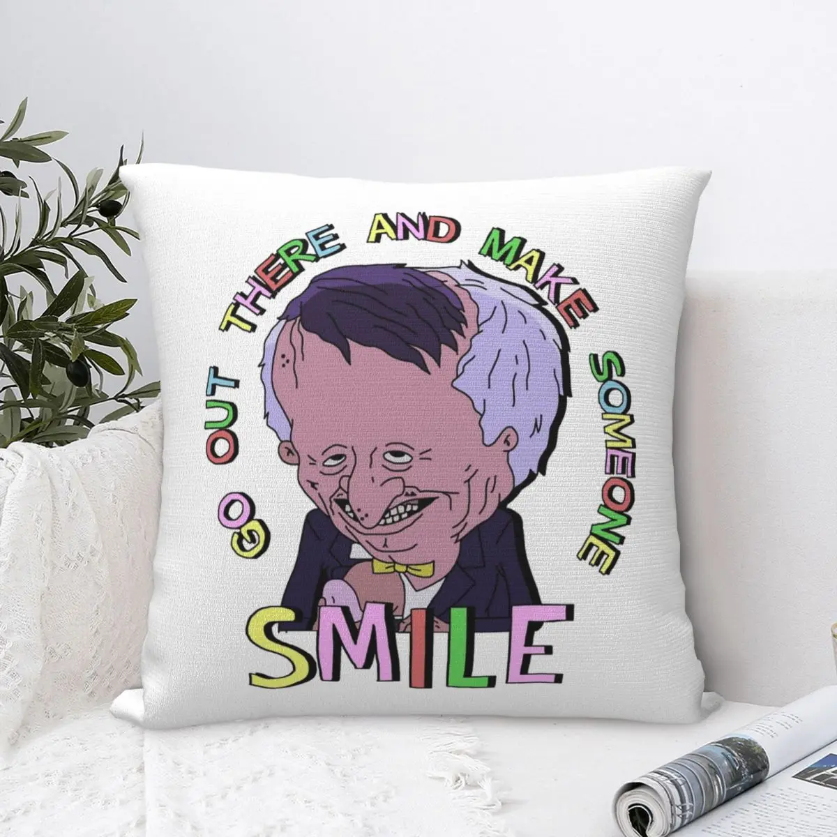 Go Out There And Make Someone Smile Pillowcase Polyester Cushion Cover Gift Smiling Friends Pillow Case Cover Seat Zippered