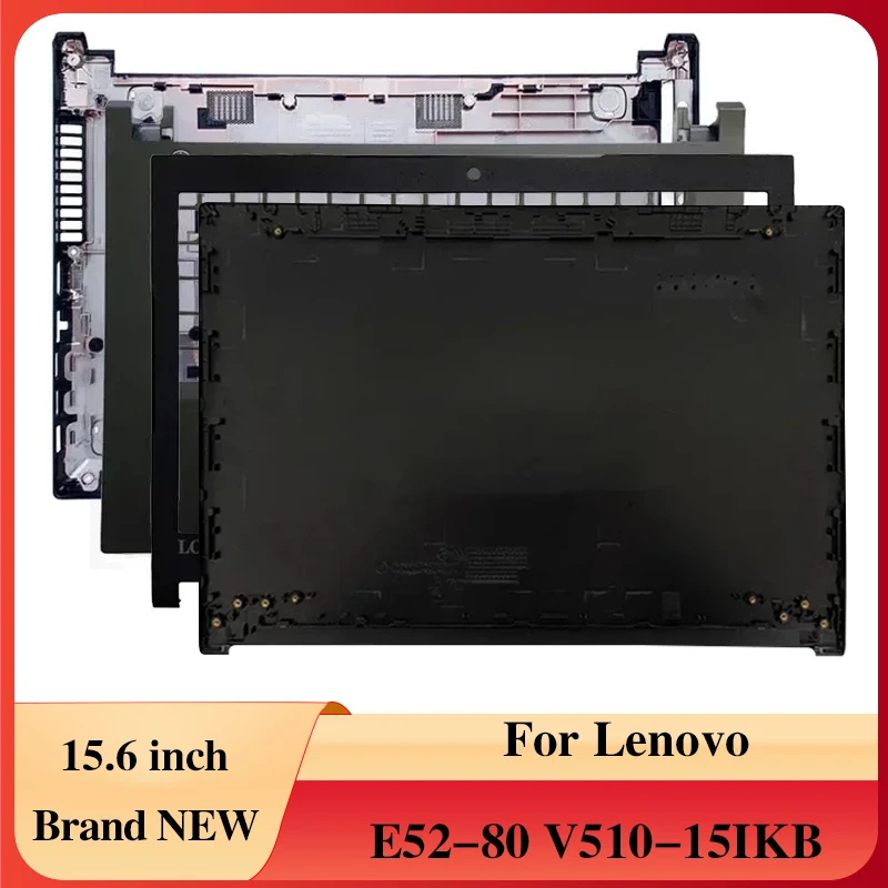 For Lenovo E52-80 V510-15IKB Laptops Screen Case Accessories NEW Laptop LCD Back Cover Front Bezel Palmrest Bottom Shell