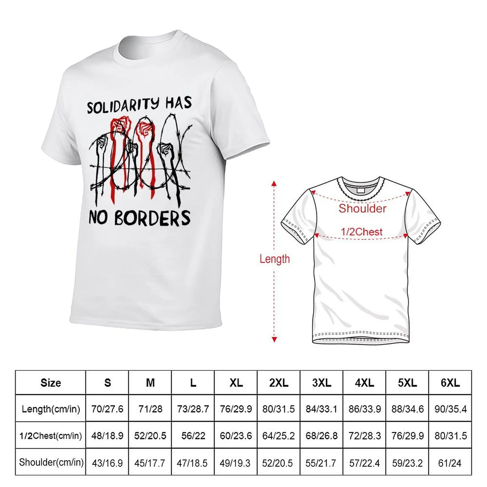 Solidarity Has No Borders - Immigrant, Refugee, Abolish Ice T-Shirt man clothes boys whites t shirt for men