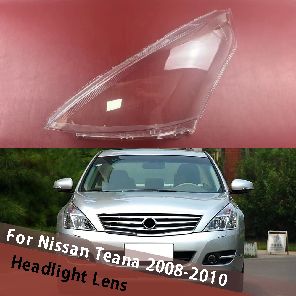 

For Nissan Teana 2008 2009 2010 Car Headlamp Cover Transparent Lampshade Front Headlight Shell Lampshade Lens Housing Plexiglass