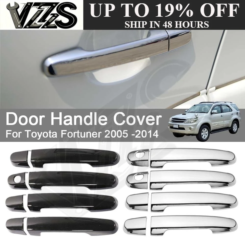 Cars Accessories Door Handle Cover For Toyota Fortuner 2005 -2014 Car Decoration Styling Upgrade Modify A Car