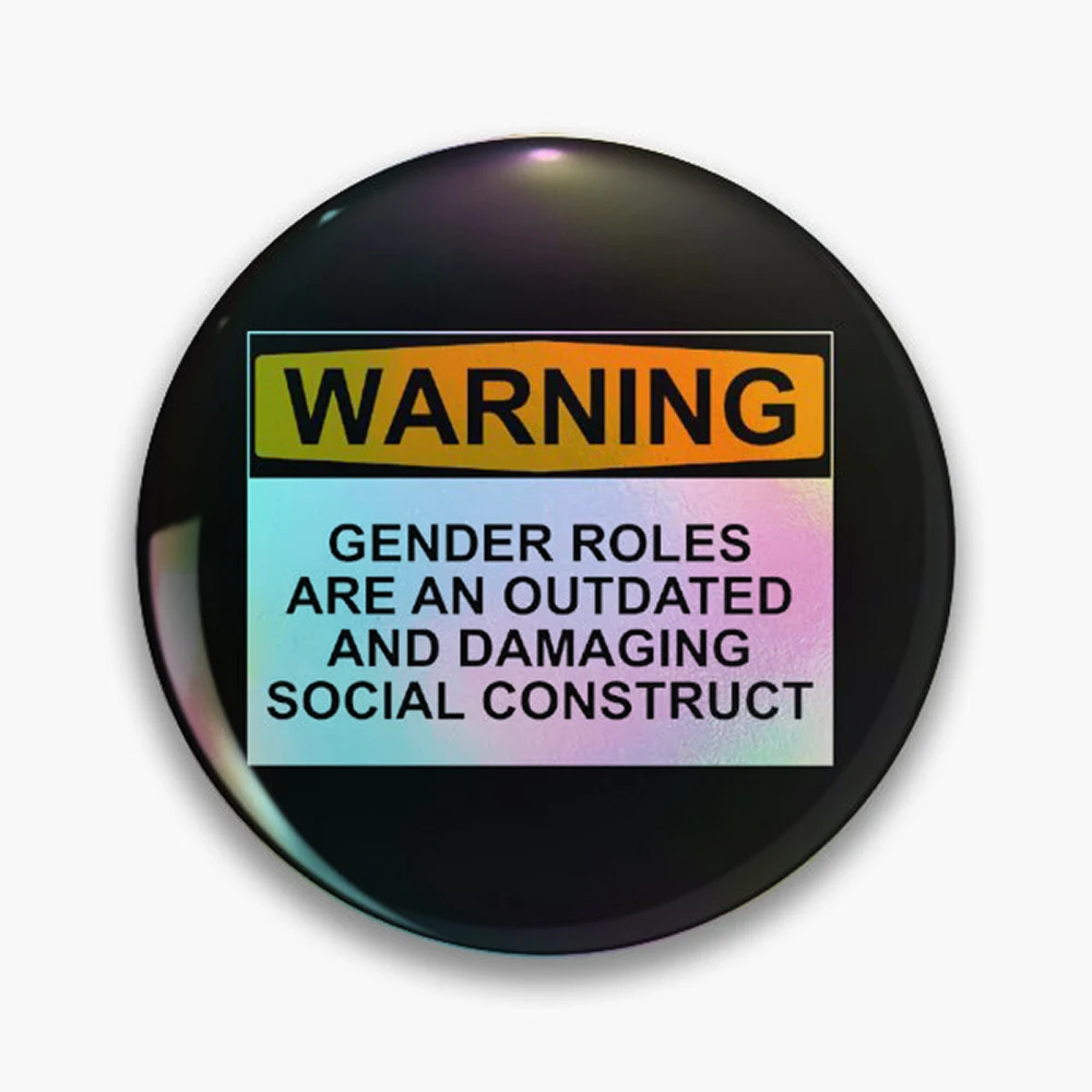 WARNING: GENDER ROLES ARE AN OUTDATED AND DAMAGING SOCIAL CONSTRUCT Pin Holographic Star Heart Pin Brooches Laminated Button Fas