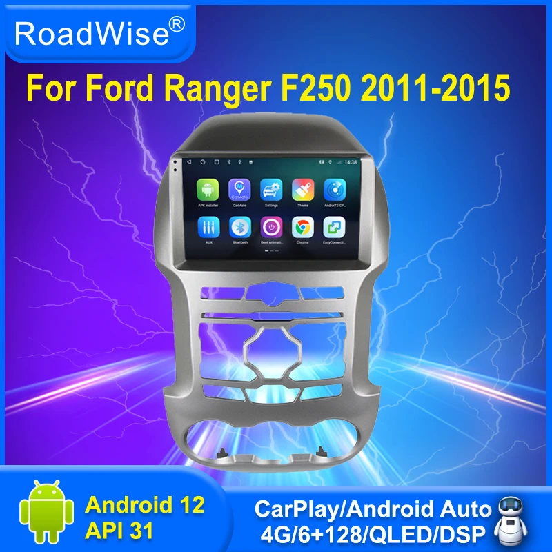 Roadwise Android 12 Auto Radio Multimedia Carplay For Ranger F250 2011 2012 2013 2014 2015 4G Wifi DVD Navi GPS 2 din Autostereo